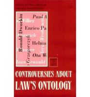 Controversies About Law's Ontology