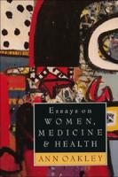 Essays on Women, Medicine & Health