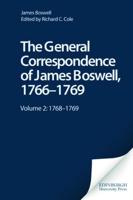 The General Correspondence of James Boswell, 1766-1769. Vol. 2 1768-1769