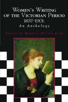 Women's Writing of the Victorian Period, 1837-1901