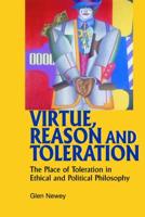 Virtue, Reason and Toleration