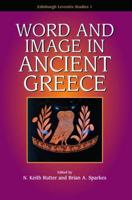 Word and Image in Ancient Greece