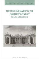 The Irish Parliament in the Eighteenth Century