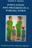 Population and Progress in a Yoruba Town