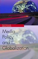 Media Policy and Globalization