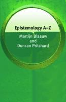 Epistemology A-Z