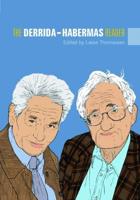 The Derrida-Habermas Reader