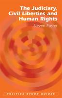 The Judiciary, Civil Liberties and Human Rights