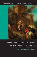 Medieval Literature and Postcolonial Studies