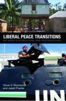 Liberal Peace Transitions