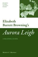 Elizabeth Barrett Browning's Aurora Leigh