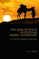 The Man of Wiles in Popular Arabic Literature