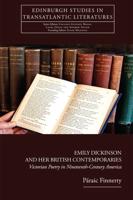 Emily Dickinson and Her British Contemporaries