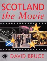 Scotland, the Movie