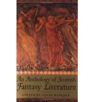 An Anthology of Scottish Fantasy Literature
