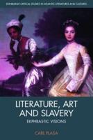 Literature, Art and Slavery
