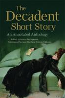 The Decadent Short Story