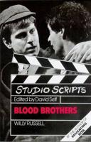 Studio Scripts - Blood Brothers
