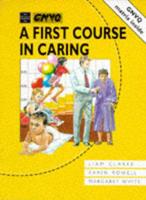 A First Course in Caring