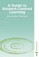 A Guide to Student-Centred Learning