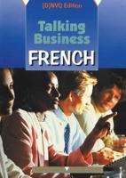 Talking Business - French for (G)NVQ Coursebook Edition