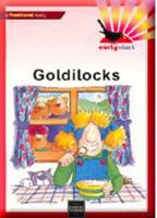 Early Start - A Traditional Story Goldilocks (X5)