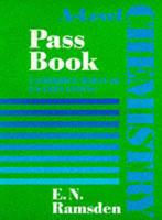 A-Level Chemistry Pass Book: Cambridge Modular Examinations