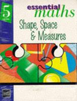 Essential Maths. Level 5 Shape, Space and Measures - Starter Set