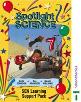 Spotlight Science - SEN Learning Support Pack 7