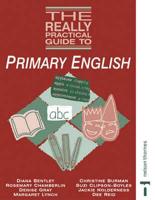The Really Practical Guide to Primary English