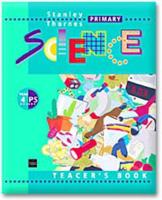 Stanley Thornes Primary - Science Year 4/P5 Teacher's Book