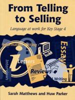 From Telling to Selling