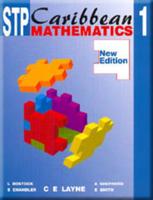 STP Caribbean Mathematics 1 - New Edition