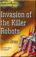 Invasion of the Killer Robots
