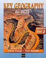 Key Geography for GCSE. Book 2