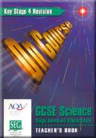 On Course - GCSE Science Single Award and Double Award Key Stage 4 Revision Teacher's Book