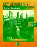 Key Geography for GCSE. Bk. 1, New Ed. GCSE Exam Support Pack