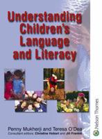 Understanding Children's Language and Literacy