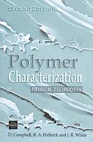 Polymer Characterization: Physical Techniques, 2nd Edition