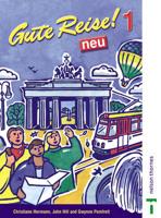 Gute Reise. 1 Neu [Pupil's Book]