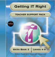 Getting IT Right : Teacher Support Pack