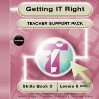 Getting IT Right : Teacher Support Pack