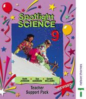 Spotlight Science. 9 Teacher Support Pack
