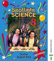 Spotlight Science Teacher Support Pack 8: Framework Edition