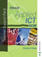 Applied ICT GCSE Teacher Support Pack (EDEXCEL)