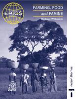 Farming, Food and Famine