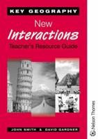 Key Geography New Interactions. Teacher's Resource Guide