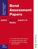 Bond Assessment Papers - Second Papers in Maths 8-9 Years New Edition