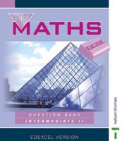 Key Maths GCSE. Intermediate II Question Bank Edexcel