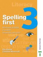 Spelling First. Student Book 3
